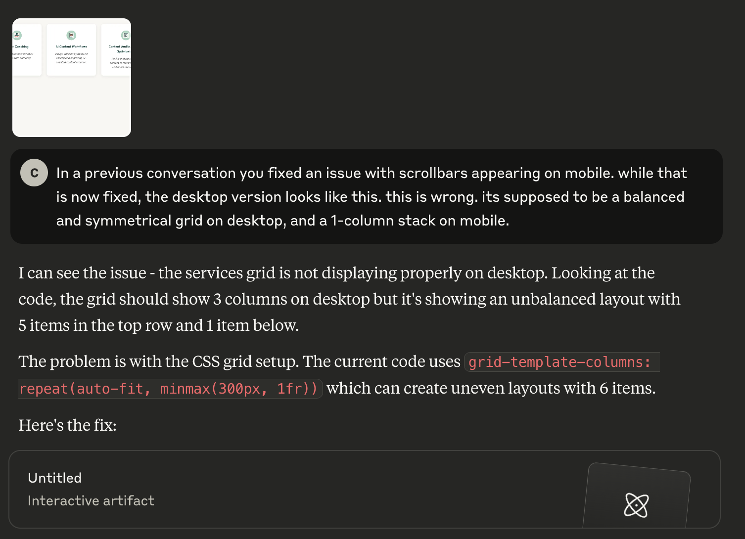 In a previous conversation you fixed an issue with scrollbars appearing on mobile. while that is now fixed, the desktop version looks like this. this is wrong. its supposed to be a balanced and symmetrical grid on desktop, and a 1-column stack on mobile.